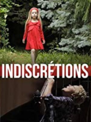 Indiscrétions